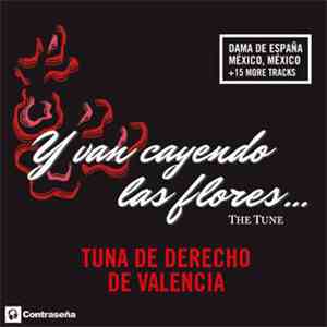 The Tune - Y Van Cayendo Las Flores... FLAC