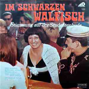Unknown Artist - Im Schwarzen Walfisch (Stimmung Auf Der Studentenbude) FLAC