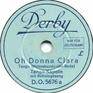 Unknown Artist - Oh Donna Clara / Darf Ich Um Den Nächsten Tango Bitten FLAC