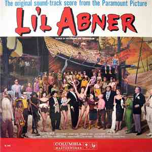 Various - Li'l Abner The Original Sound-Track Score From The Paramount Picture FLAC