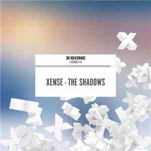 Xense - The Shadows FLAC