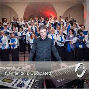 Angelo Taylor - Kaihanidi Is Dedicated FLAC