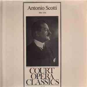 Antonio Scotti - Antonio Scotti 1866-1936 FLAC