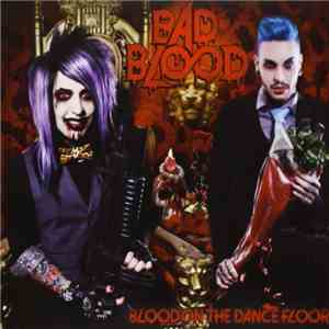 Blood On The Dance Floor - Bad Blood FLAC