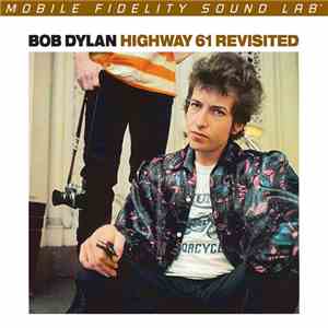Bob Dylan - Highway 61 Revisited FLAC