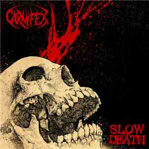 Carnifex  - Slow Death FLAC