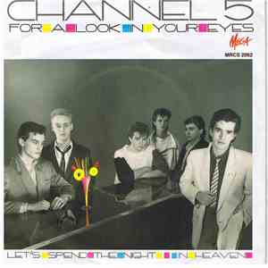 Channel 5  - For A Look In Your Eyes FLAC