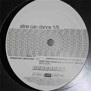 Christophe Monier & DJ Pascal R Présentent Impulsion / Georges Issakidis - Aline Can Dance 1/5 FLAC