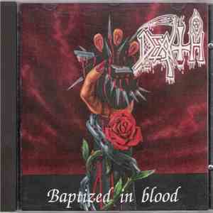 Death  - Baptized In Blood FLAC