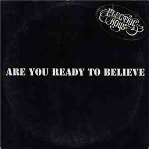 Electric Boys - Are You Ready To Believe FLAC