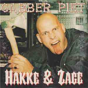 Gabber Piet - Hakke & Zage FLAC
