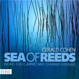 Gerald Cohen - Sea Of Reeds FLAC