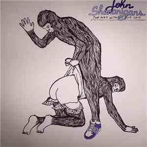 John Shananigans - The Man With One Blue Shoe FLAC