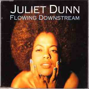 Juliet Dunn - Flowing Downstream FLAC