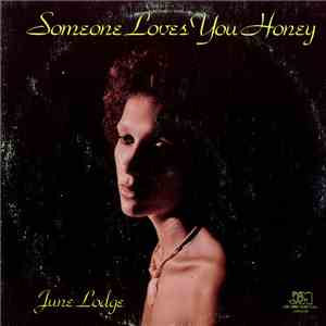June Lodge - Someone Loves You Honey FLAC