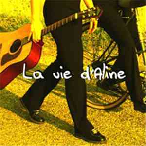 La Vie D'aline - La Vie D'aline FLAC