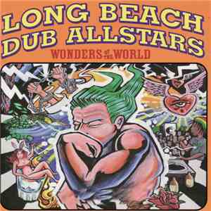 Long Beach Dub Allstars - Wonders Of The World FLAC