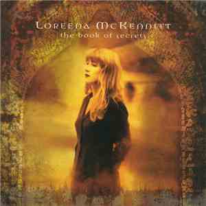 Loreena McKennitt - The Book Of Secrets FLAC