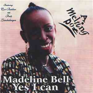 Madeline Bell Featuring: Cor Bakker And Frits Landesbergen - Yes I Can: A Melting Pot FLAC