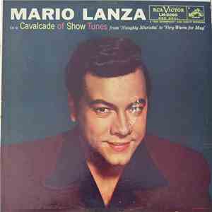 Mario Lanza - Cavalcade Of Show Tunes FLAC