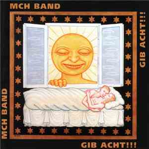 MCH Band - Gib Acht! FLAC