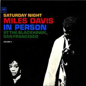 Miles Davis - In Person, Saturday Night At The Blackhawk, San Francisco, Volume II FLAC