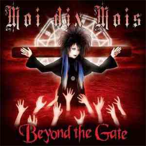 Moi Dix Mois - Beyond The Gate FLAC
