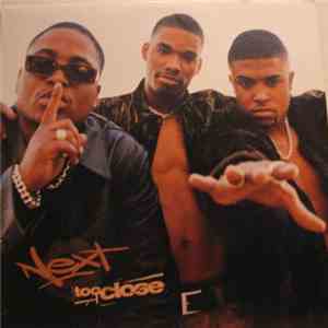 Next  - Too Close FLAC