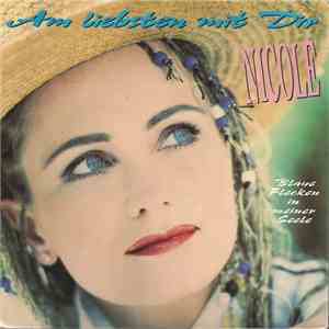 Nicole  - Am Liebsten Mit Dir FLAC