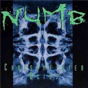 Numb - Christmeister / Bliss FLAC