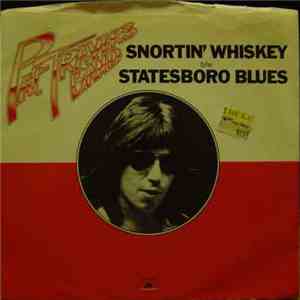 Pat Travers Band - Snortin' Whiskey FLAC