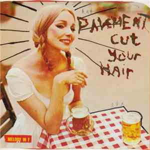 Pavement - Cut Your Hair FLAC