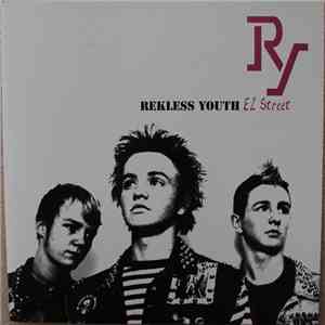 Rekless Youth - EZ Street FLAC