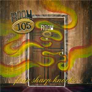 Room 105 - Four Sharp Knocks FLAC