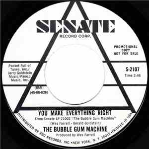 The Bubble Gum Machine - You Make Everything Right FLAC