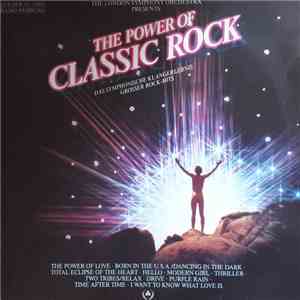 The London Symphony Orchestra - The Power Of Classic Rock FLAC