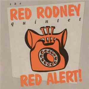 The Red Rodney Quintet - Red Alert! FLAC