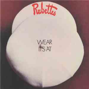 The Rubettes - Wear It's 'At FLAC