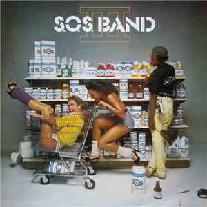 The S.O.S. Band - S.O.S. III FLAC