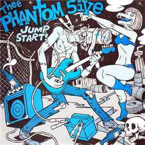Thee Phantom 5ive - Jumpstart FLAC