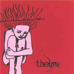 Thelma  - Thelma FLAC