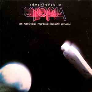 Utopia - Adventures In Utopia FLAC