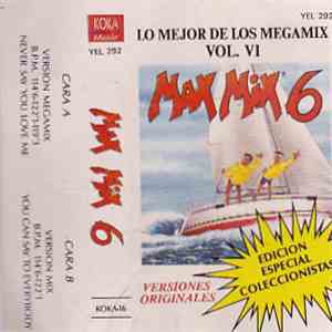 Various - Lo Mejor De Los Megamix Volumen VI FLAC