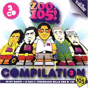 Various - Lo Zoo Di 105 Compilation 3 FLAC