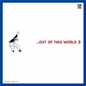 Various - Out Of This World 3 FLAC