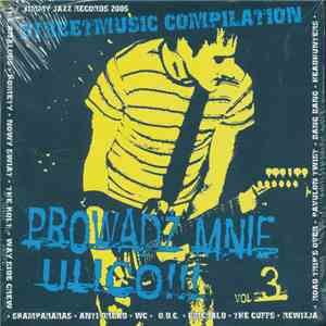 Various - Prowadź Mnie Ulico Vol.3 FLAC