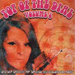 Various - Top Of The Dial Volume 2 FLAC