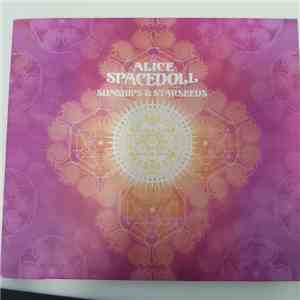 Alice SpaceDoll - Sunships & Starseeds FLAC