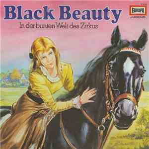 Anna Sewell - Black Beauty - In Der Bunten Welt Des Zirkus FLAC