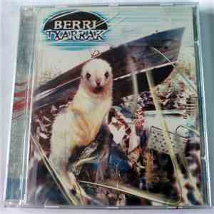 Berri Txarrak - Berri Txarrak FLAC